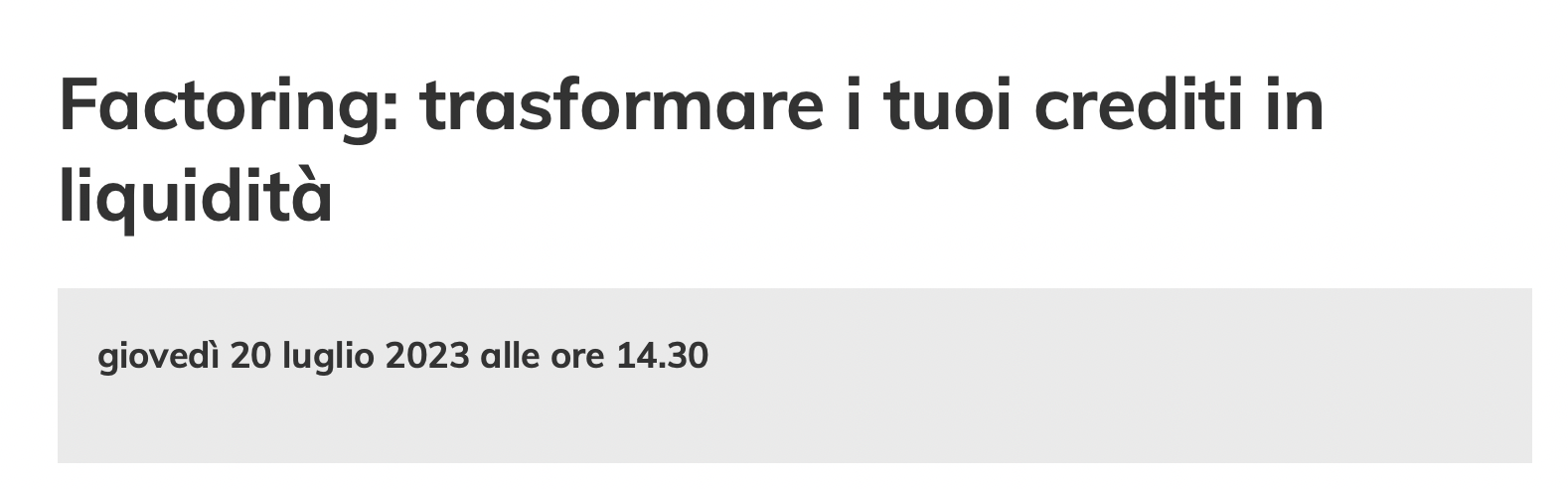 Factoring: trasformare i tuoi crediti in liquidità